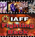 Visit www.iafffightingback.com/index.cfm?Section=1!